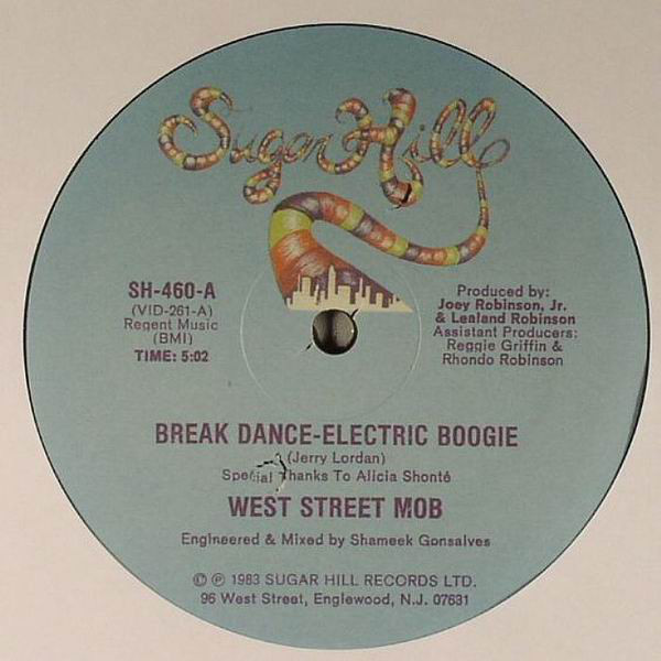 West Street Mob – Break Dance-Electric Boogie (12″) 中古レコード屋 シーディーブレイン ...