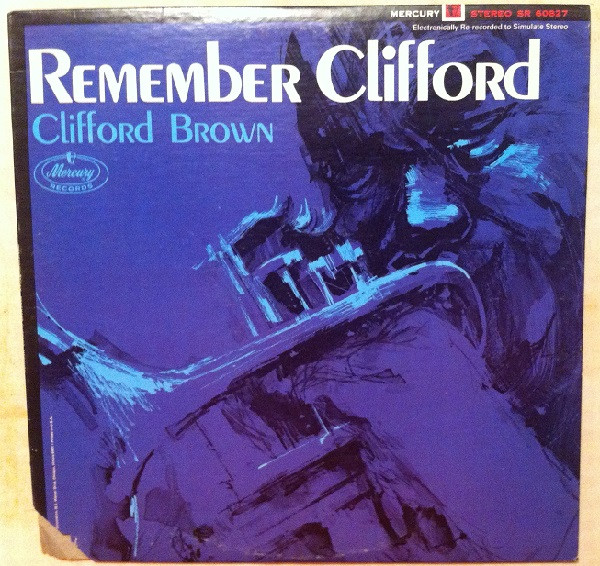 Clifford Brown – Remember Clifford (LP, Comp, RE, Ter) 中古レコード屋  シーディーブレインレコーズ cd-brain records